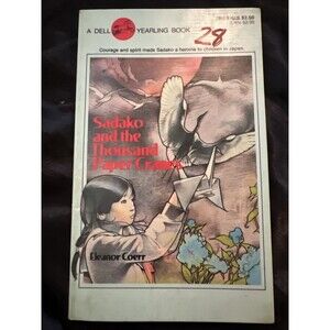 Sadako And The Thousand Paper Cranes 1977 Paperback Delhi Publishing/collectors